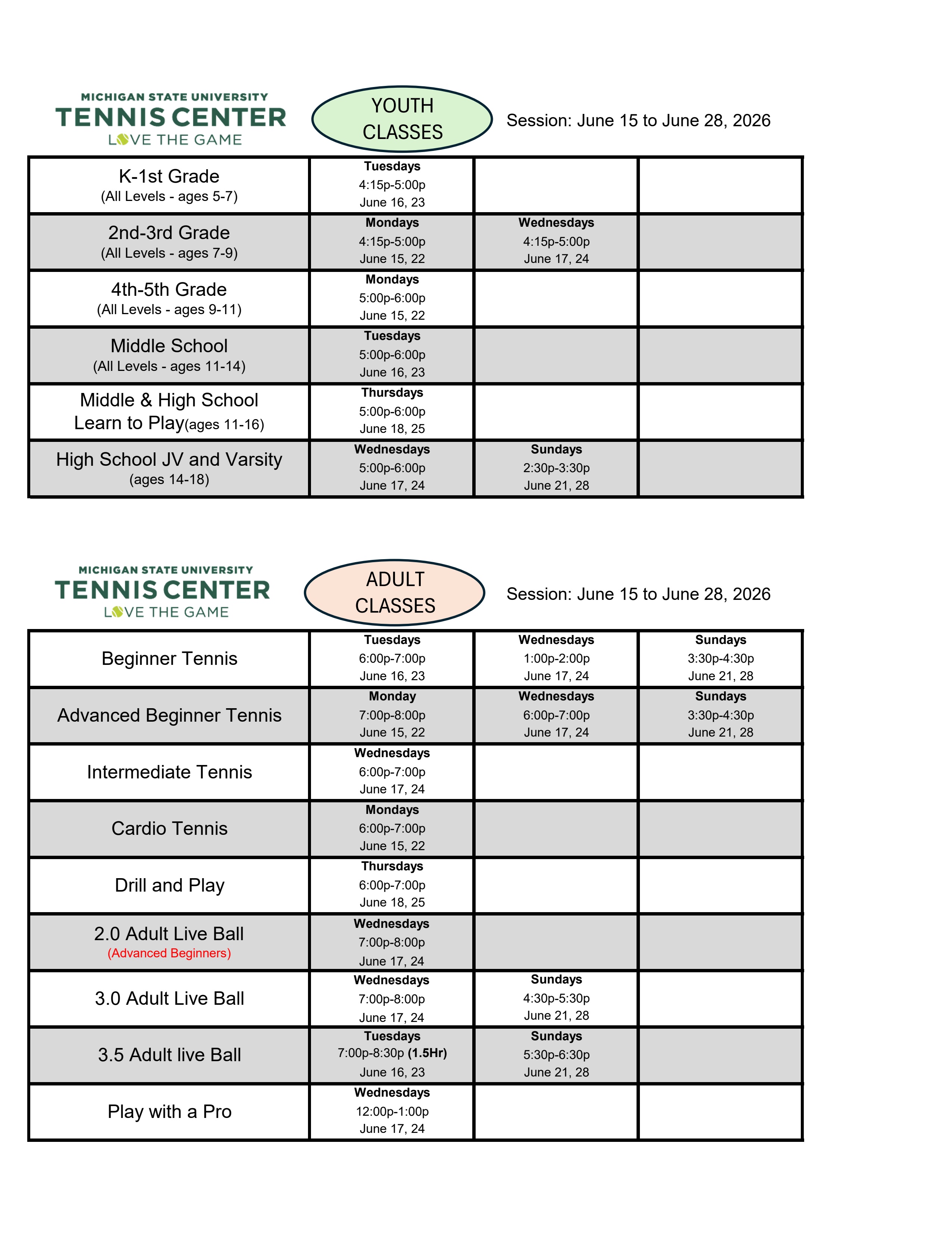 Classes available June 15 to 28